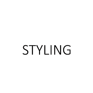 Styling